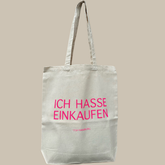 Baumwolltasche "Ich hasse Einkaufen"